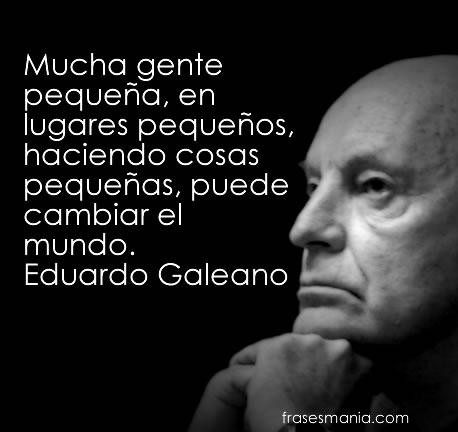 Galeano_reflexiones_941362053102-Eduardo-Galeano